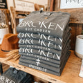 Broken but chosen tee